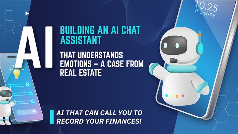 Building an AI Chat Assistant That Understands Emotions – A Case from Real Estate